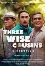 Watch Three Wise Cousins Gomovies