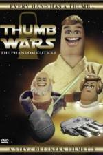 Watch Thumb Wars: The Phantom Cuticle Gomovies