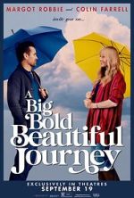 Watch A Big Bold Beautiful Journey Gomovies