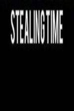 Watch Stealing Time Gomovies