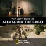 Watch The Lost Tomb of Alexander the Great Gomovies
