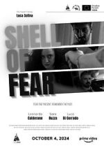 Watch Shell of Fear Gomovies