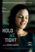 Watch Hold Me Tight Gomovies