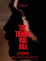 Watch The Things You Kill Gomovies