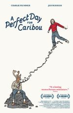 Watch A Perfect Day for Caribou Gomovies