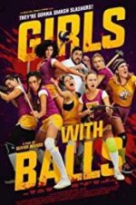 Watch Girls with Balls Gomovies