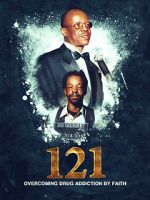 Watch 121: Overcoming Drug Addiction by Faith Gomovies