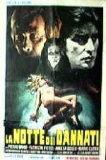 Watch La notte dei dannati Gomovies
