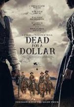 Watch Dead for a Dollar Gomovies