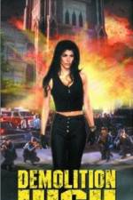 Watch Demolition High Gomovies