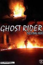 Watch Ghostrider 1: The Final Ride Gomovies