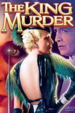 Watch The King Murder Gomovies