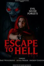 Watch Escape to Hell Gomovies