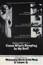 Watch Guess Who\'s Been Sleeping in My Bed? Gomovies