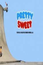 Watch Pretty Sweet - Girl & Chocolate Skateboards Gomovies