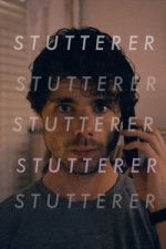 Watch Stutterer Gomovies