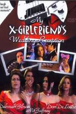 Watch My X-Girlfriend's Wedding Reception Gomovies