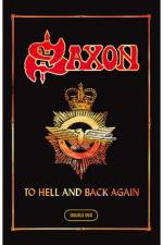 Watch Saxon: To Hell And Back Again Gomovies