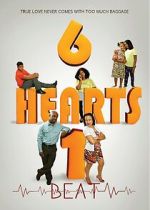 Watch 6 Hearts 1 Beat Gomovies