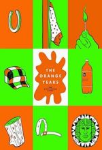 Watch The Orange Years: The Nickelodeon Story Gomovies