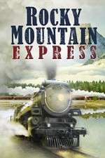 Watch Rocky Mountain Express Gomovies