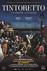 Watch Tintoretto. A Rebel in Venice Gomovies