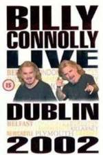 Watch Billy Connolly Live 2002 Gomovies