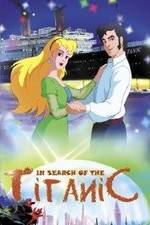 Watch In Search of the Titanic Gomovies