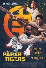 Watch The Paper Tigers Gomovies