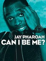 Watch Jay Pharoah: Can I Be Me? (TV Special 2015) Gomovies