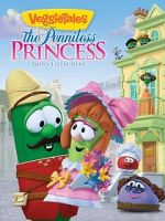Watch VeggieTales: The Penniless Princess Gomovies
