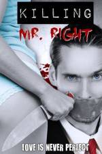Watch Killing Mr. Right Gomovies
