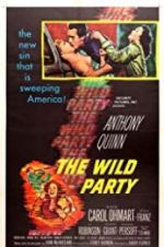 Watch The Wild Party Gomovies