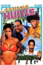 Watch The Bahama Hustle Gomovies