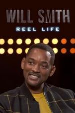 Watch Will Smith: Reel Life Gomovies