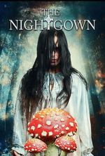 Watch The Nightgown Gomovies
