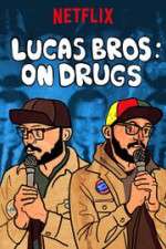 Watch Lucas Brothers: On Drugs Gomovies