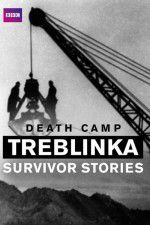 Watch Death Camp Treblinka: Survivor Stories Gomovies