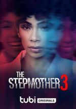 Watch The Stepmother 3 Gomovies