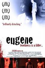 Watch Eugene Gomovies