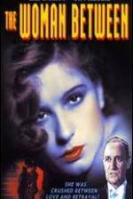 Watch The Woman Between Gomovies