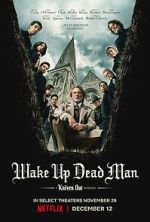 Watch Wake Up Dead Man: A Knives Out Mystery Gomovies
