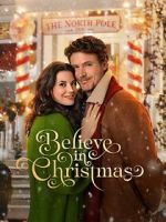 Watch Believe in Christmas Gomovies