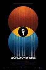 Watch Welt am Draht Gomovies