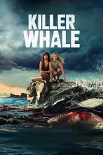 Watch Killer Whale Gomovies