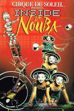 Watch Cirque Du Soleil: Inside La Nouba Gomovies