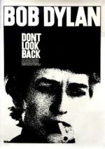 Watch Bob Dylan: Dont Look Back Gomovies
