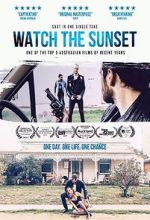 Watch Watch the Sunset Gomovies