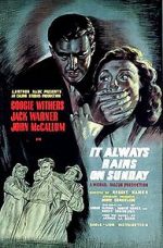 Watch It Always Rains on Sunday Gomovies