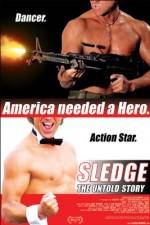 Watch Sledge: The Untold Story Gomovies